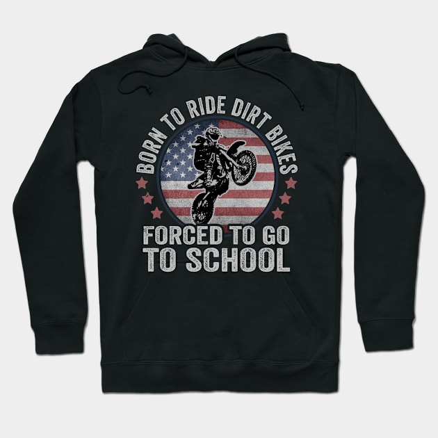 Born To Ride Dirt Bike USA Dirt Bike Rider Motocross Hoodie by Visual Vibes